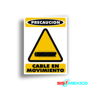 Señalamiento Cable en Movimiento