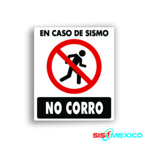 Señalamiento en caso de Sismo No Corro