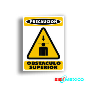Señalamiento Obstaculo Superior