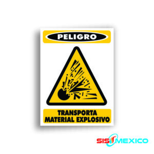 Señalamiento Transporta Material Explosivo