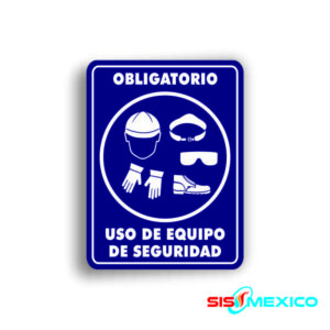 Señalamiento Uso de Equipo de Seguridad