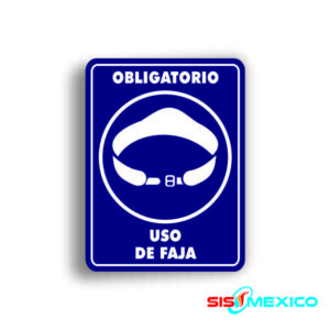 Señalamiento Uso de Faja