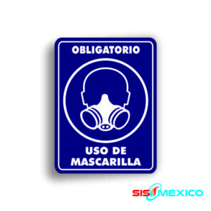 Señalamiento Uso de Mascarilla
