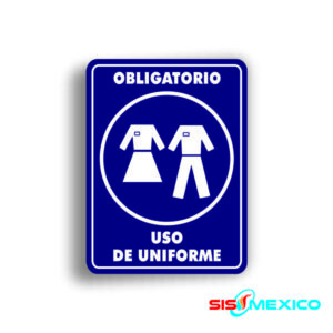 Señalamiento Uso de Uniforme