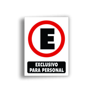 Señalamiento Estacionamiento Exclusivo para Personal