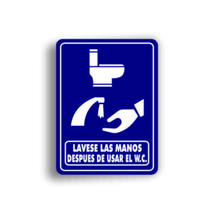 Señalamiento Lávese las manos después de usar el WC