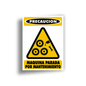 Señalamiento Máquina parada por Mantenimiento