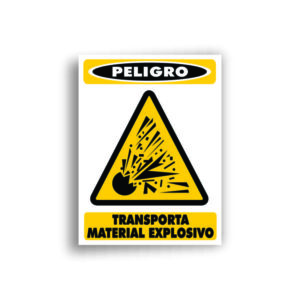 Señalamiento Transporta Material Explosivo