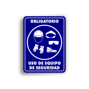 Señalamiento Uso de Equipo de Seguridad