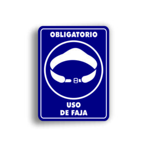 Señalamiento Uso de Faja