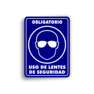 Señalamiento Uso de Lentes de Seguridad