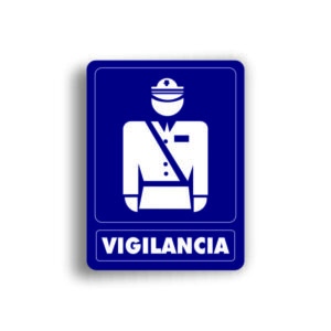 Señalamiento Vigilancia